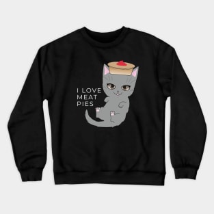 Meat Pie Cat Crewneck Sweatshirt